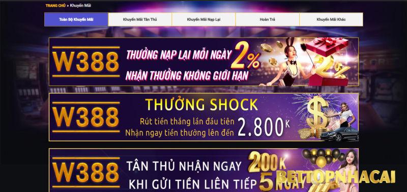 Khuyến mãi nhà cái W388 hôm nay có gì